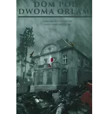 Дом под двумя орлами   (2023)