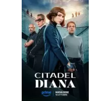 Цитадель: Диана   (2024)