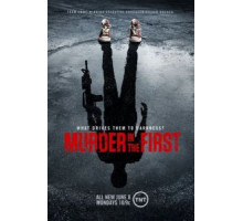 Убийство первой степени    (2014)